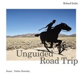 Roland Iselin - Unguided Road Trip