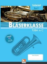 5. Klasse, Schülerheft - Tuba. Bd.1
