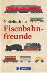 Notizbuch für Eisenbahnfreunde
