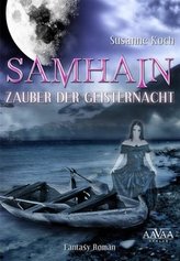 Samhain - Zauber der Geisternacht