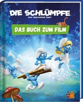 Die Schlümpfe. Das verlorene Dorf. Das Buch zum Film