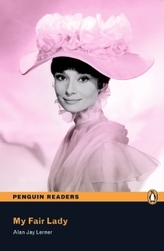 My Fair Lady - Leichte Englisch-Lektüre (A2)