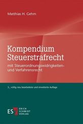 Kompendium Steuerstrafrecht