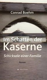 Im Schatten der Kaserne