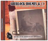 Sherlock Holmes & Co - Der Verlust des amerikanischen Gentlemans. Tl.1, 1 Audio-CD