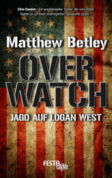OVERWATCH - Jagd auf Logan West