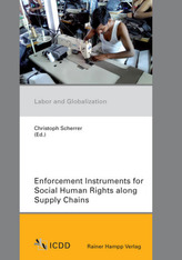 Enforcement Instruments for Social Human Rights along Supply Chains