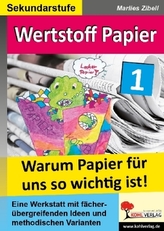 Wertstoff Papier, m. CD-ROM. Bd.1