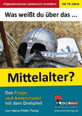 Was weißt du über... das Mittelater?