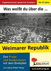 Was weißt du über... Die Weimarer Republik?