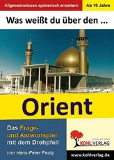 Was weißt du über... Den Orient?