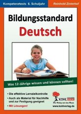 Bildungsstandard Deutsch - Was 12-jährige wissen und können sollten
