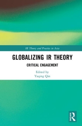  Globalizing IR Theory