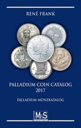 Palladium Coin Catalog 2017 / Palladium-Münzkatalog 2017