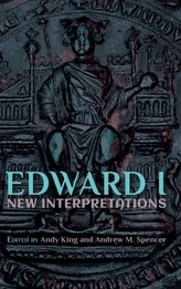  Edward I: New Interpretations