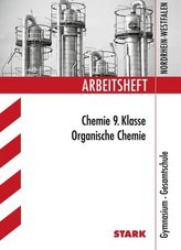 Arbeitsheft Chemie 9. Klasse, Gymnasium / Gesamtschule Nordrhein-Westfalen