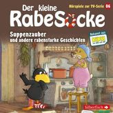 Der kleine Rabe Socke - Suppenzauber und andere rabenstarke Geschichten, 1 Audio-CD