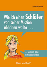 Wie ich einen Schläfer von seiner Mission abhalten wollte ...