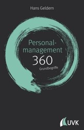 Personalmanagement: 360 Grundbegriffe kurz erklärt