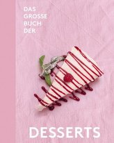 Das große Buch der Desserts