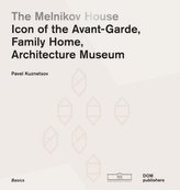 The Melnikov House