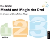 Macht und Magie der Drei