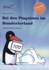 Bei den Pinguinen im Hunderterland, m. CD-ROM