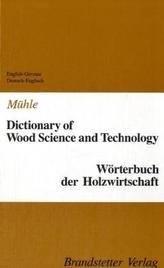 Wörterbuch der Holzwirtschaft, Englisch-Deutsch/Deutsch-Englisch