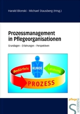 Prozessmanagement in Pflegeorganisationen