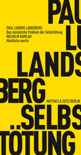 Das moralische Problem der Selbsttötung. Meditatio mortis