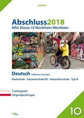Abschluss 2018 - MSA Klasse 10 Nordrhein-Westfalen Deutsch