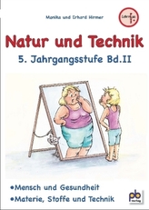 Natur und Technik, 5. Jahrgangsstufe. Bd.2