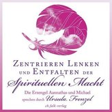 Zentrieren, Lenken und Entfalten der Spirituellen Macht, Audio-CD