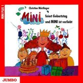 Mini feiert Geburtstag und Mini ist verliebt, 1 CD-Audio
