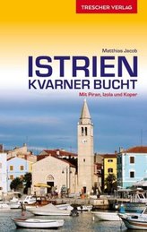 Istrien und Kvarner Bucht