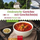 Ostdeutsche Gerichte mit Geschichte(n)