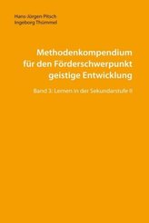 Methodenkompendium für den Förderschwerpunkt geistige Entwicklung. Bd.3
