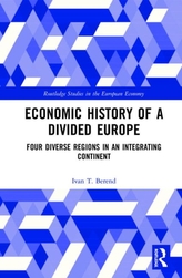  Economic History of a Divided Europe