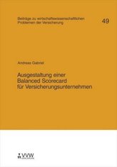 Ausgestaltung einer Balanced Scorecard für Versicherungsunternehmen