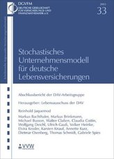 Stochastisches Unternehmensmodell für deutsche Lebensversicherungen
