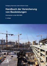 Handbuch der Versicherung von Bauleistungen