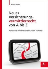 Neues Versicherungsvermittlerrecht von A-Z