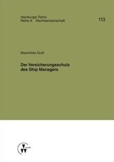 Der Versicherungsschutz des Ship Managers