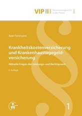 Krankheitskostenversicherung und Krankenhaustagegeldversicherung