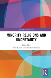 Minority Religions and Uncertainty