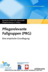 Pflegerelevante Fallgruppen (PRG)