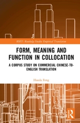  Form, Meaning and Function in Collocation