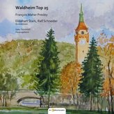 Waldheim Top 25