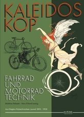 Kaleidoskop früher Fahrrad- und Motorradtechnik. Bd.1