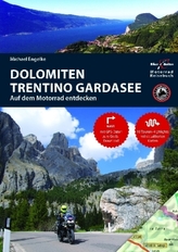 Motorradreiseführer Dolomiten, Trentino, Gardasee